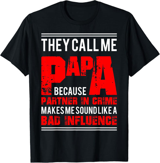 Funny Dady Gift Father's Day Papa Partner In Crime T-Shirt - T-Shirt | Black