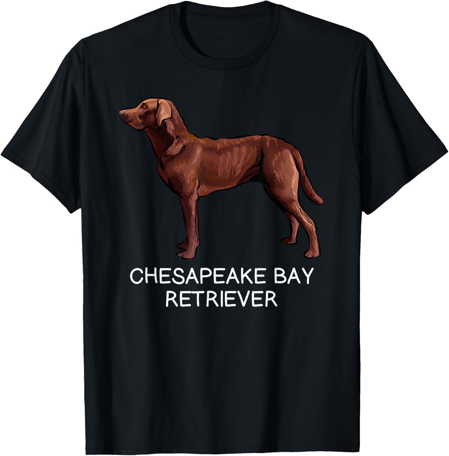 Chesapeake Bay Retriever Crazy Dog Lover Men Women Girls Kids T-Shirt - T-Shirt | Black