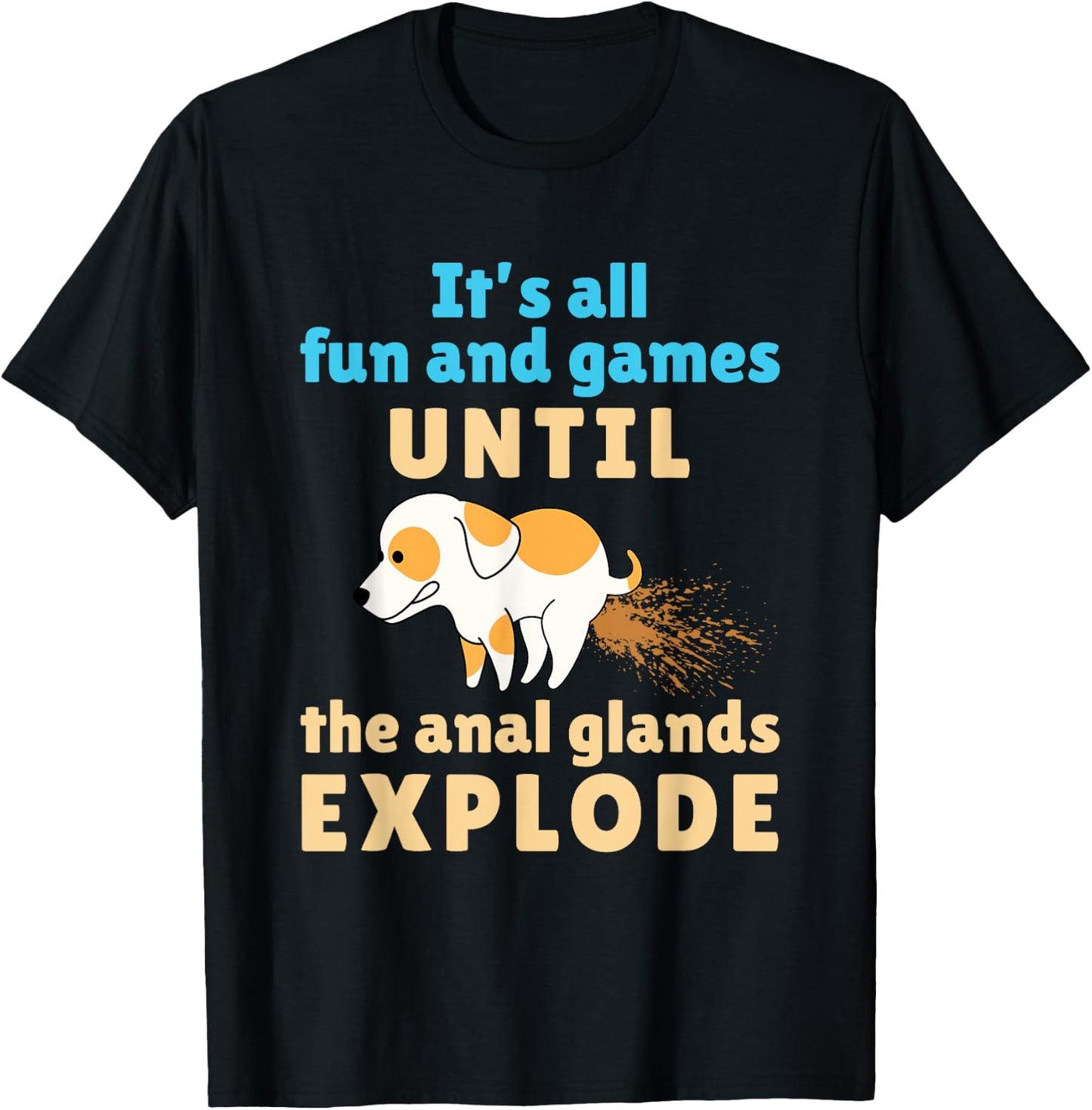Vet Tech Veterinarian Veterinary Student Funny Anal Glands T-Shirt - T-Shirt | Black