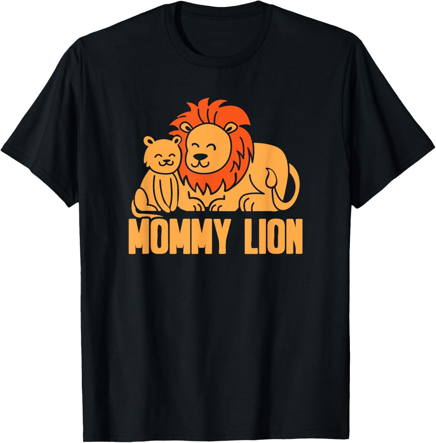 Mama Mommy Mothers Day - Mommy Lion T-Shirt - T-Shirt | Black