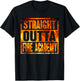 Fireman Firefighter Straight Outta Fire Academy Graduation T-Shirt - T-Shirt | Black