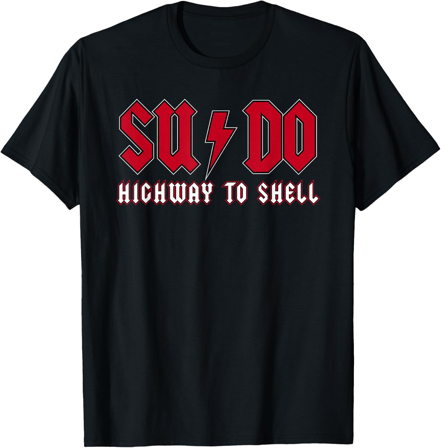 Ubuntu Linux Sudo Highway to Shell Superuser Command T-Shirt - T-Shirt | Black