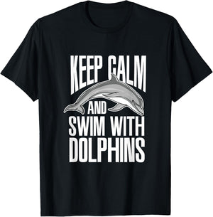 Keep Calm And Swim With Dolphins Cute Dolphin T-Shirt - T-Shirt | Black