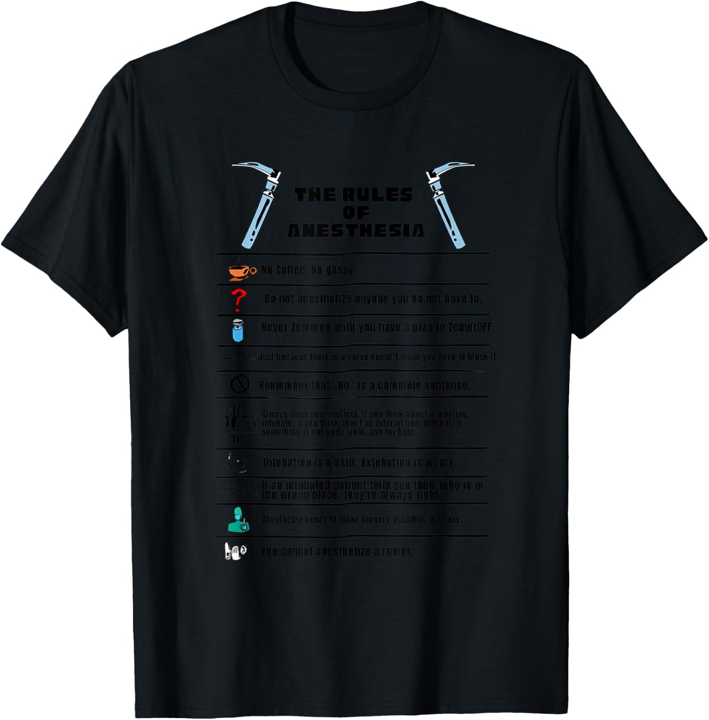 The Rules of Anesthesia T-Shirt - T-Shirt | Black