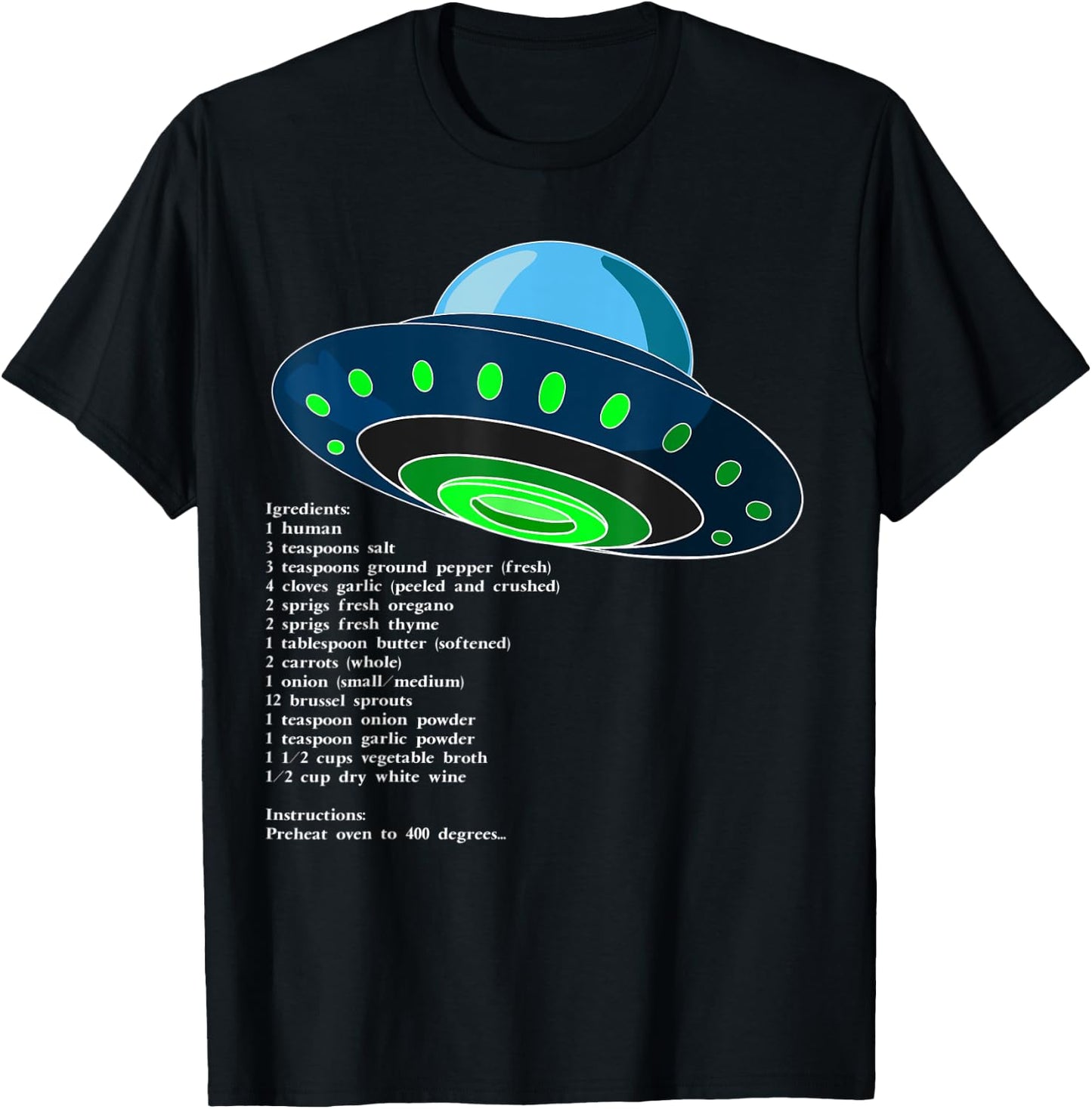 UAP or UFO - How To Serve Man - The New Martian Cookbook T-Shirt - T-Shirt | Black