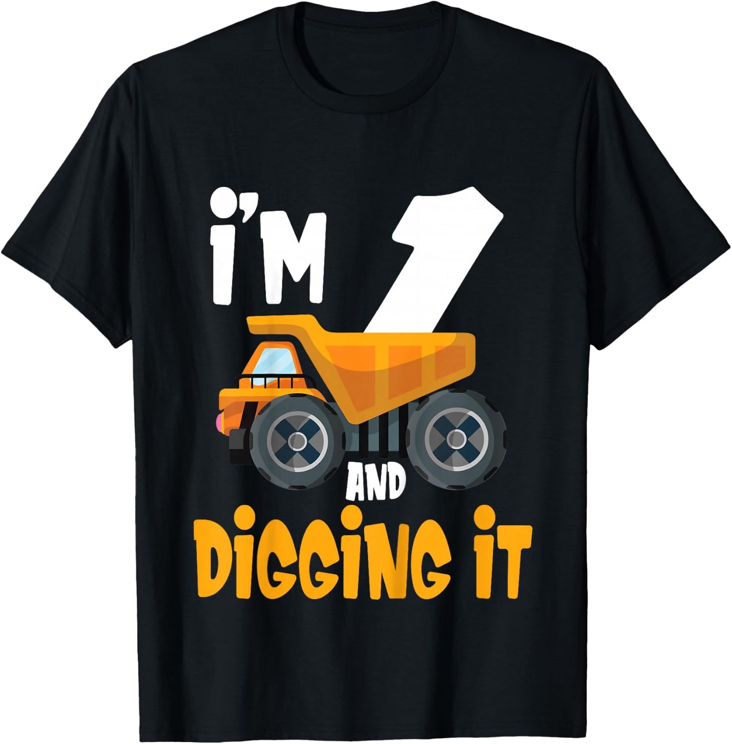 Kids I'm 1 and digging it 1 year old 1st Birthday Boy I'm 1 T-Shirt - T-Shirt | Black