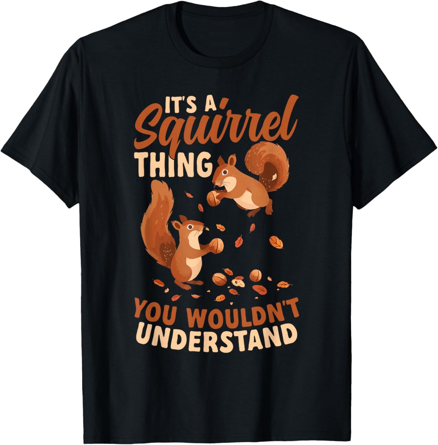 Funny Pet Squirrel Lover T-Shirt - T-Shirt | Black