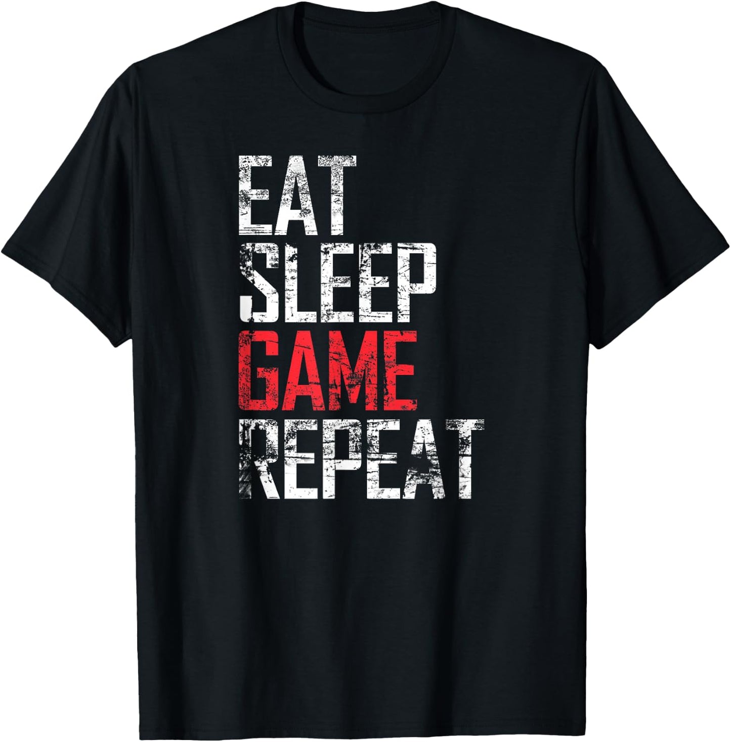 Eat Sleep Game Repeat Video Game Gift T-Shirt - T-Shirt | Black