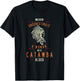 Catawba Native American Indian Woman Never Underestimate T-Shirt - T-Shirt | Black