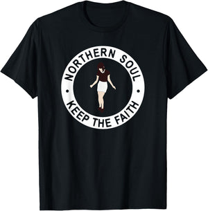 Northern Soul Keep The Faith Dancing Girl T-Shirt - T-Shirt | Black