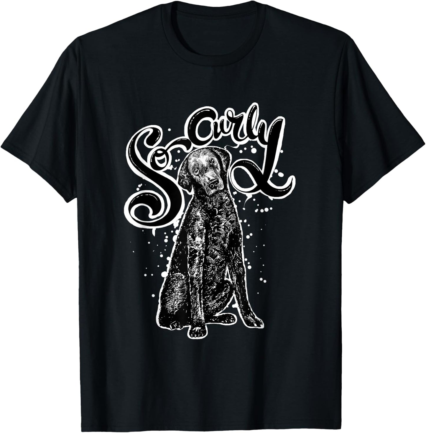 So Curly Curly Coated Retriever Shirt Dog Saying Funny Women Kids T-Shirt - T-Shirt | Black
