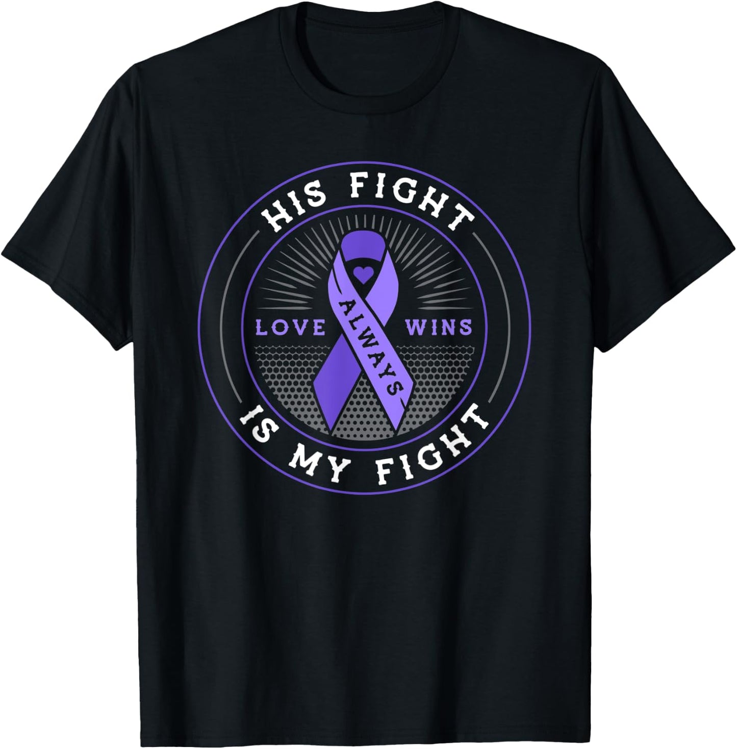 His fight is my fight testicular cancer awareness T-Shirt - T-Shirt | Black
