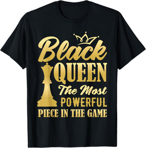 Black Queen The Most Powerful Piece in The Game Women Girl Small T-Shirt - T-Shirt | Black