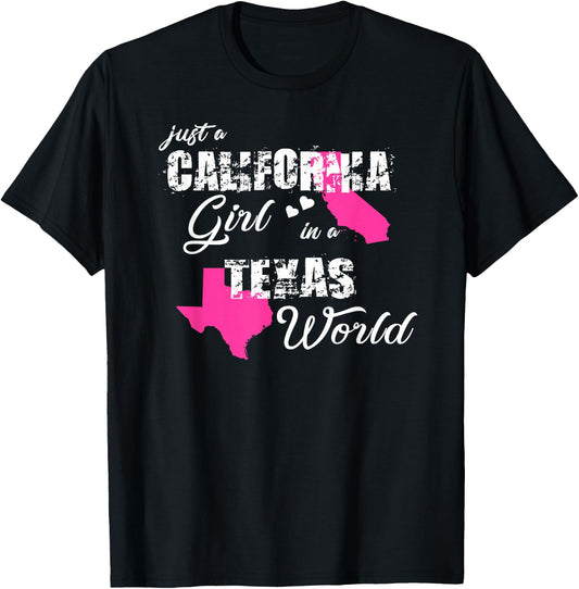 Funny California Shirts Just a California Girl in a Texas T-Shirt - T-Shirt | Black