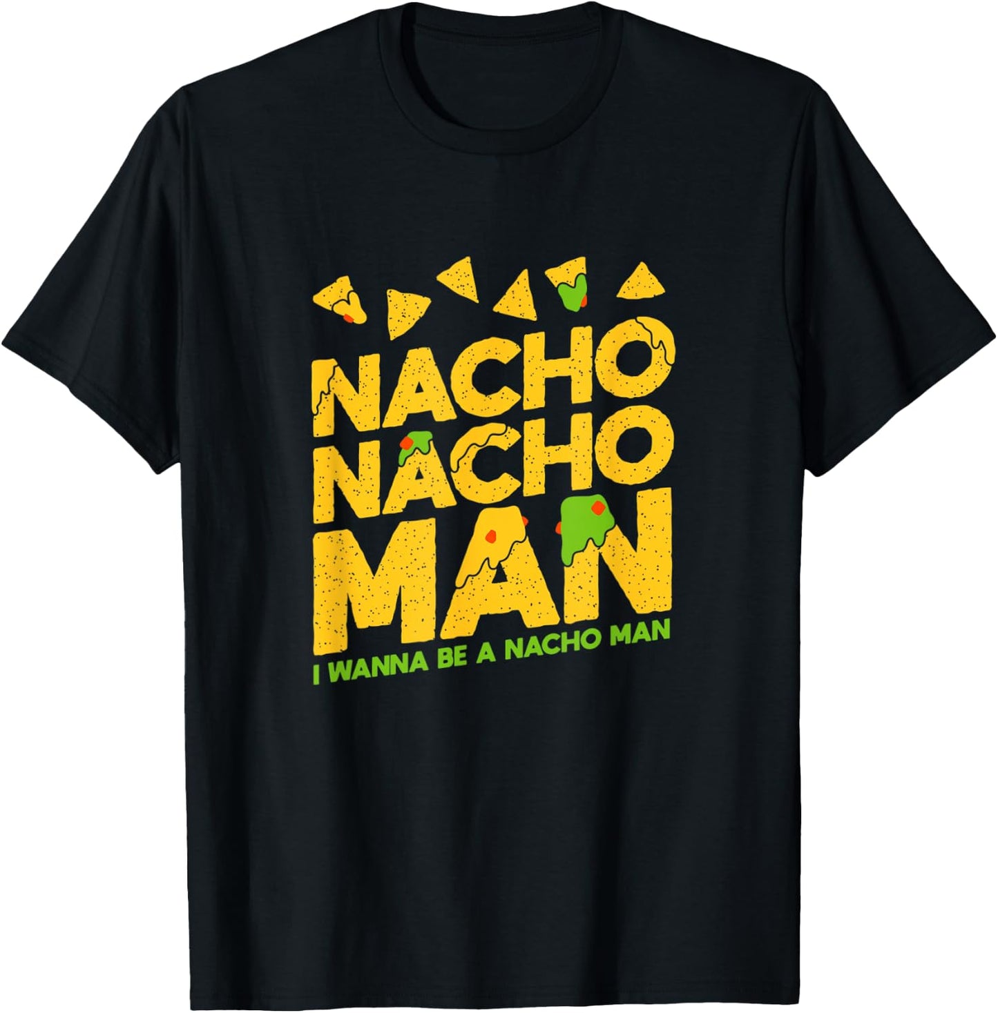 Nacho Nacho Man T-Shirt - T-Shirt | Black