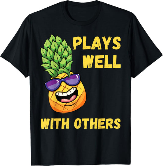 Pineapple Swinging Swinger Plays Well With Others T-Shirt - T-Shirt | Black