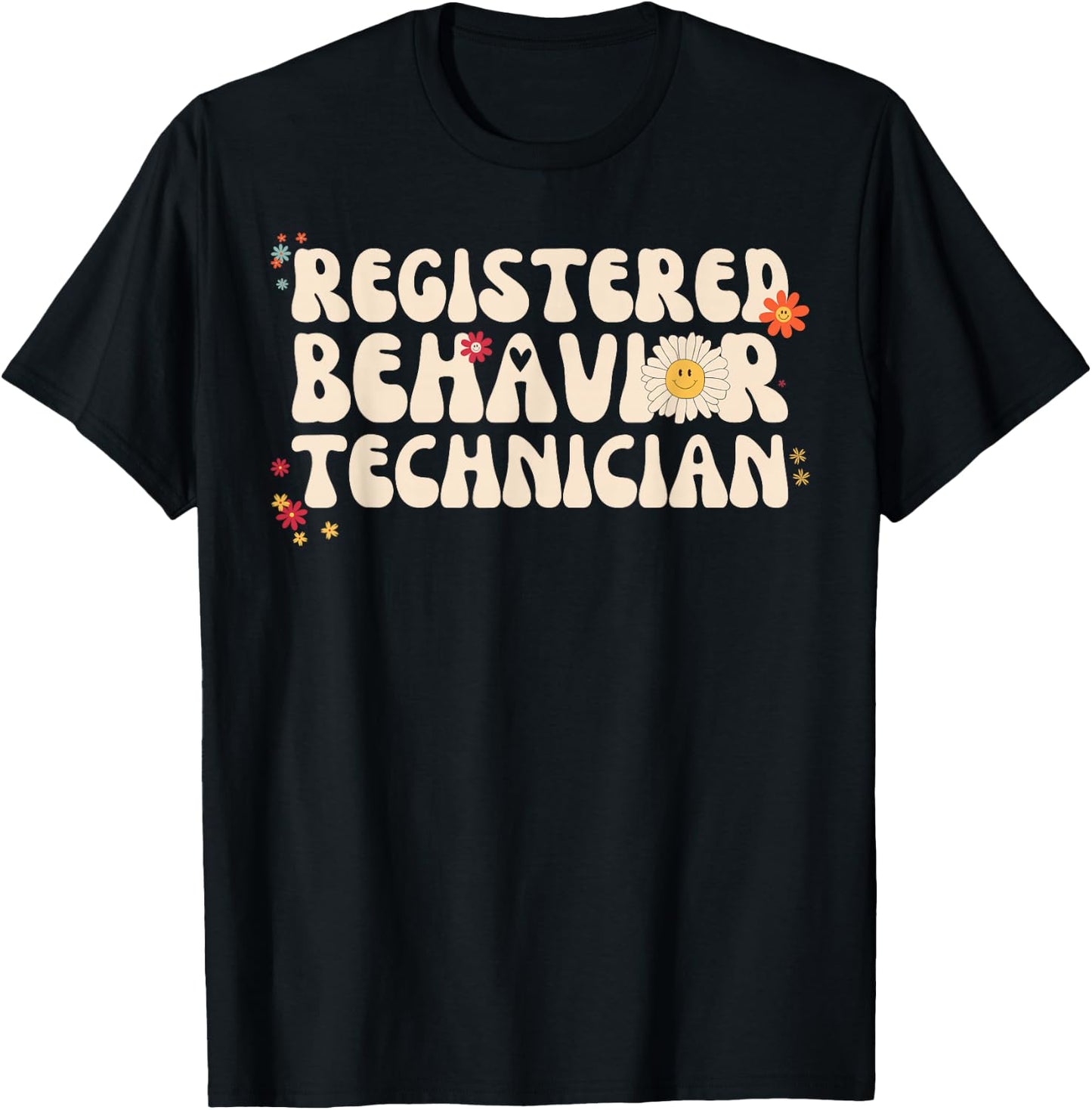 Registered Behavior Technician RBT Behavioral ABA Therapist T-Shirt - T-Shirt | Black