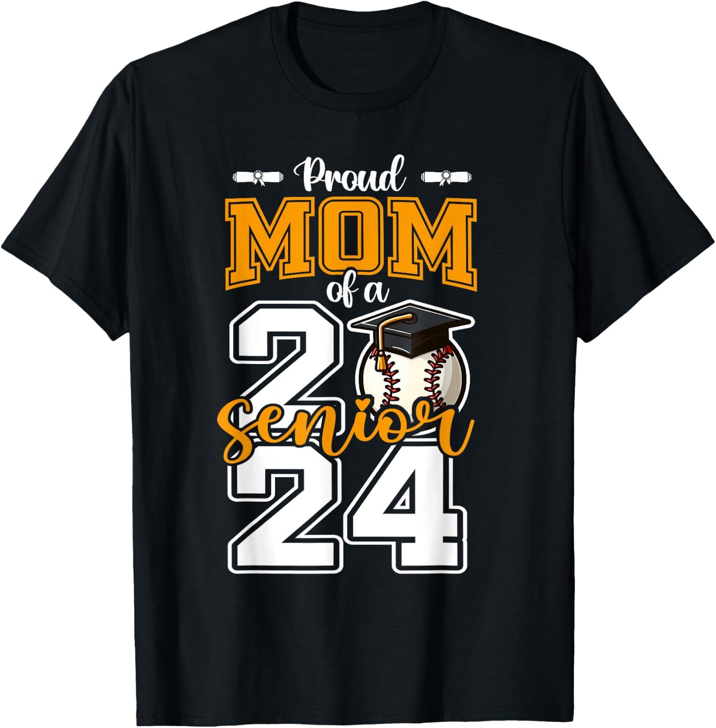 Proud Mom Of A 2024 Baseball Senior Graduation mother T-Shirt - T-Shirt | Black