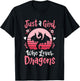 Dragon Just a Girl Who Loves Dragons T-Shirt - T-Shirt | Black