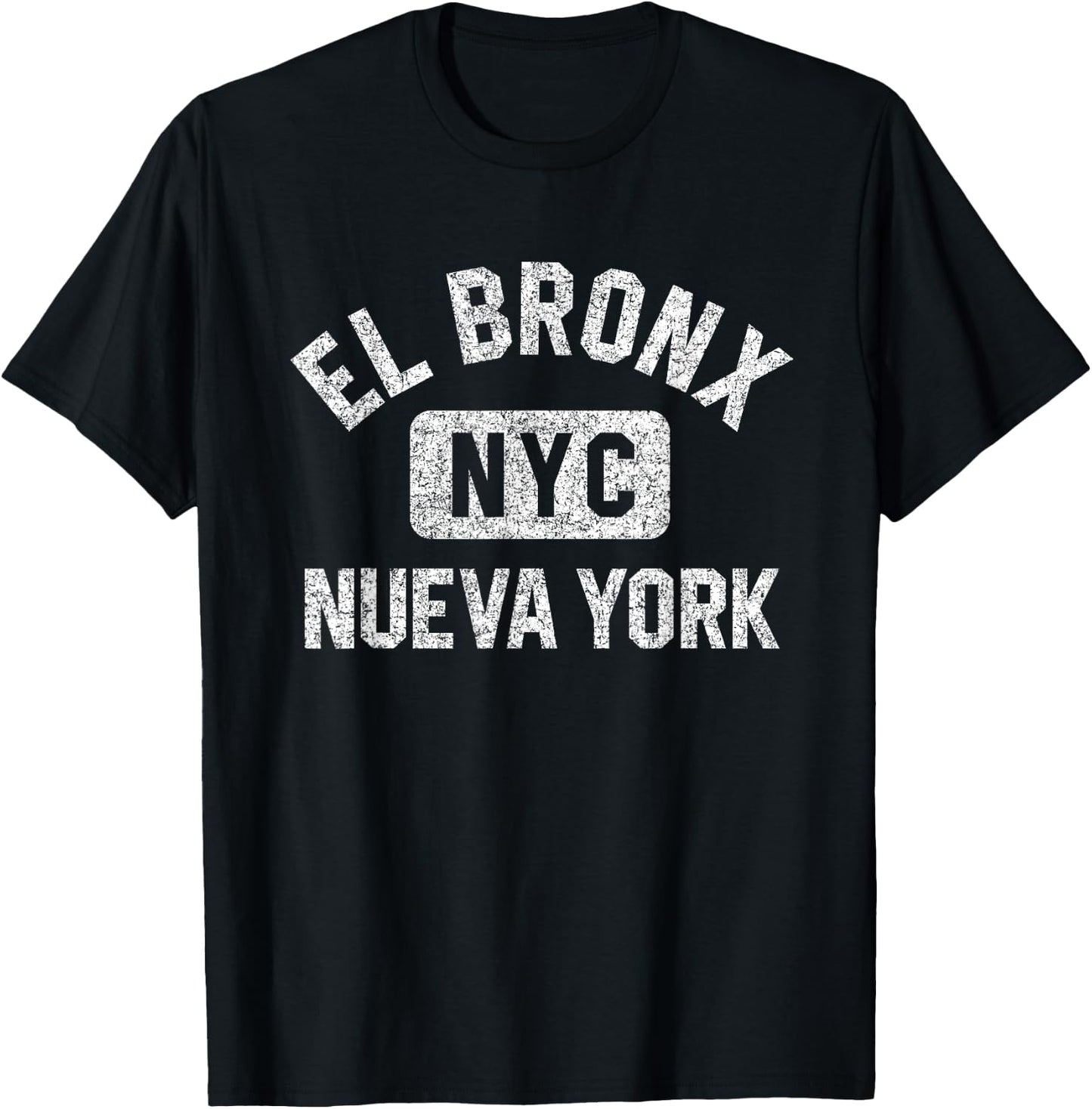 El Bronx Nueva York NYC Gym Style Distressed White Print T-Shirt - T-Shirt | Black