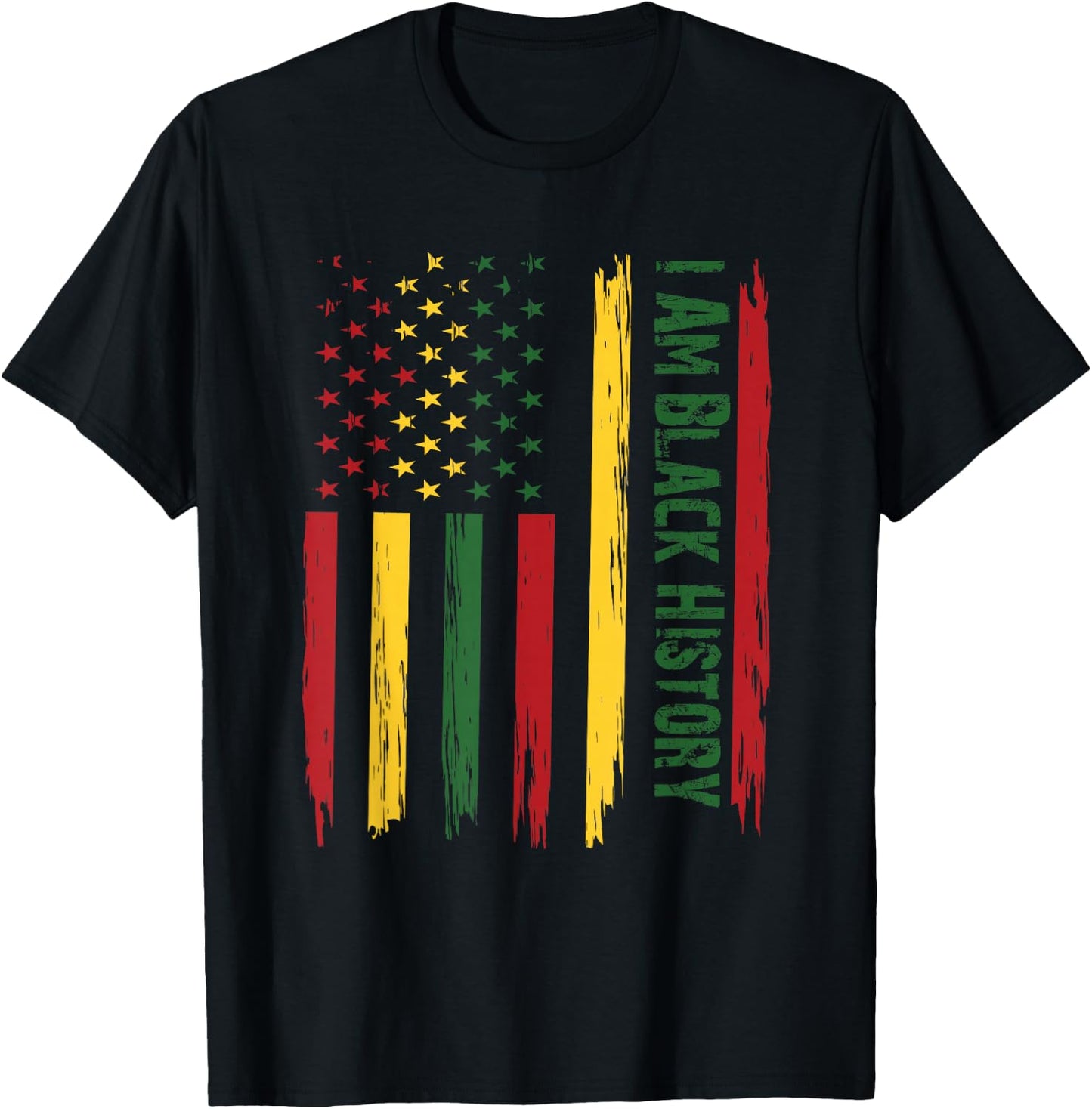 I AM Black History Month African American Flag USA T-Shirt - T-Shirt | Black