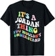 Retro Groovy Its a Jordan Thing You Wouldnt Understand T-Shirt - T-Shirt | Black