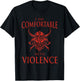 Cool Nordic Warrior Norse Symbol Ancient Mythology I Am Comfortable With Violence Funny Viking Gift Men Women T-Shirt - T-Shirt | Black