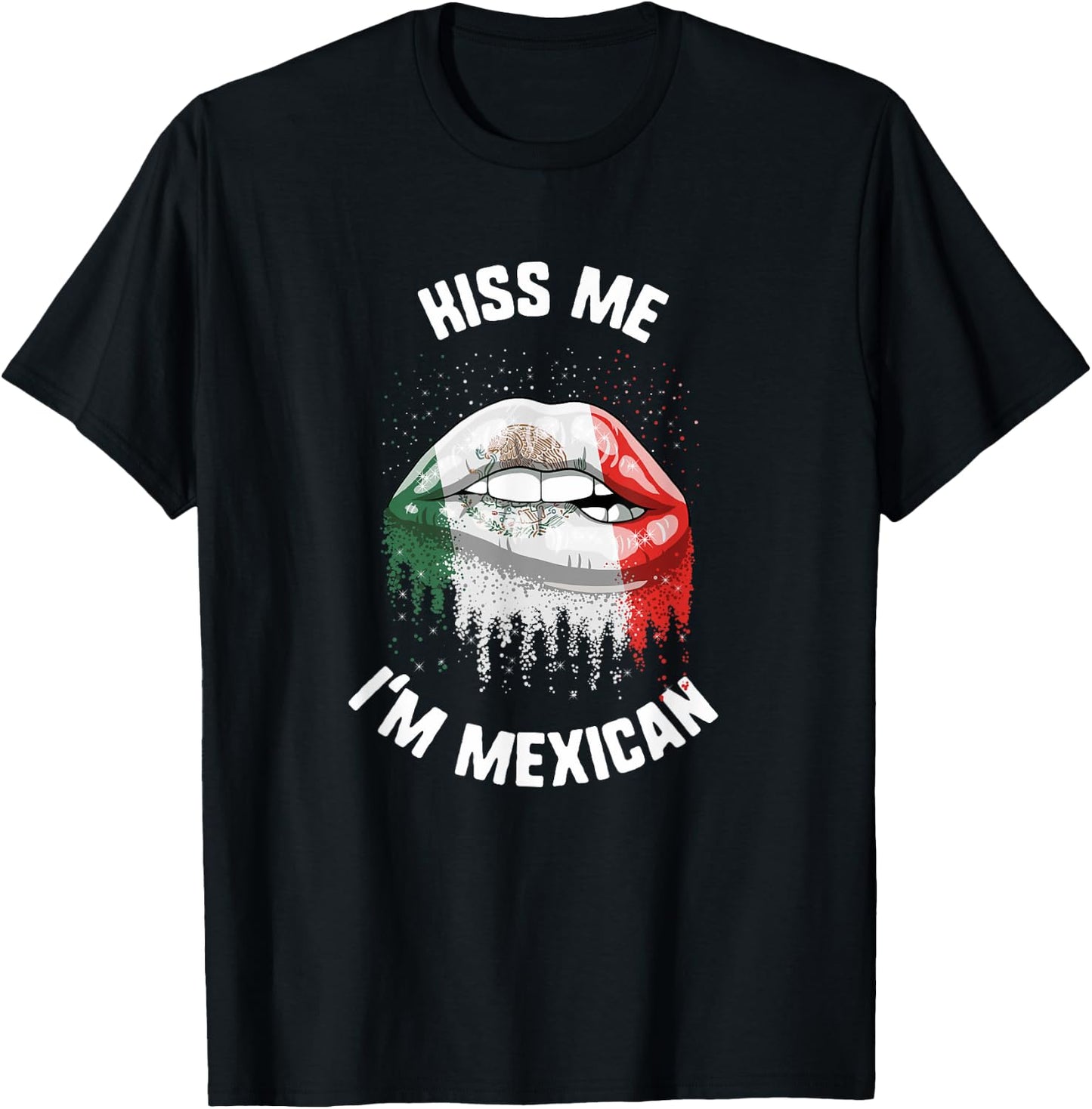 Cinco De Mayo Kiss Me I'm Mexican Kiss Lips Mexico Flag T-Shirt - T-Shirt | Black