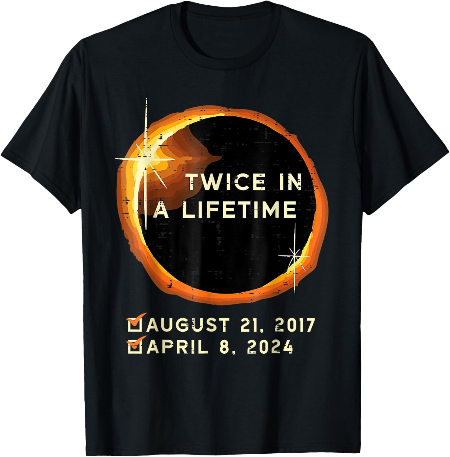 Twice In A Lifetime Total Solar Eclipse 2024 Men Women Kids T-Shirt - T-Shirt | Black