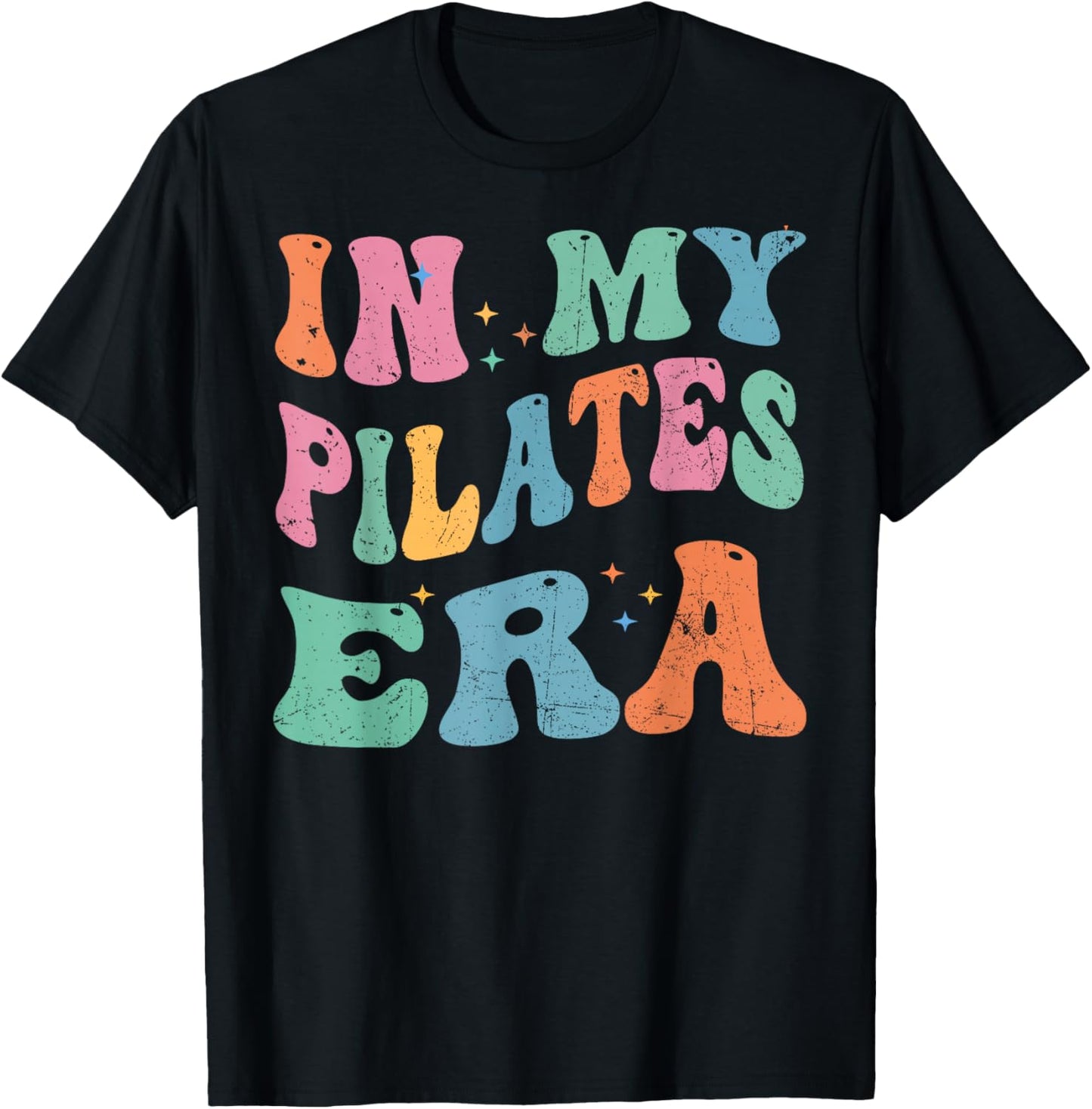 In My Pilates Era, Pilates Instructor Women With Sayings T-Shirt - T-Shirt | Black