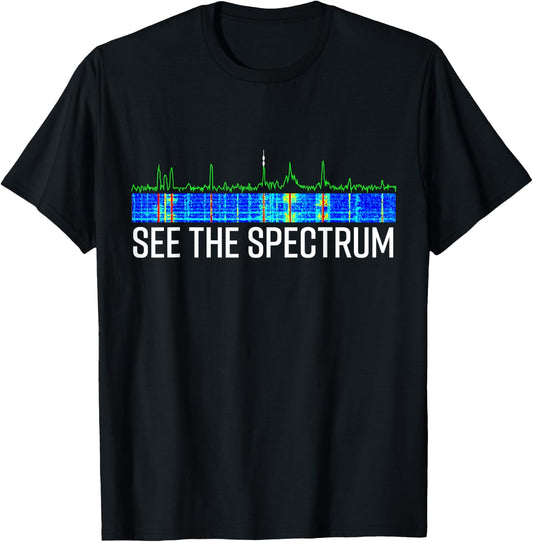 See The Spectrum Analyzer Waterfall Display Funny HAM Radio T-Shirt - T-Shirt | Black