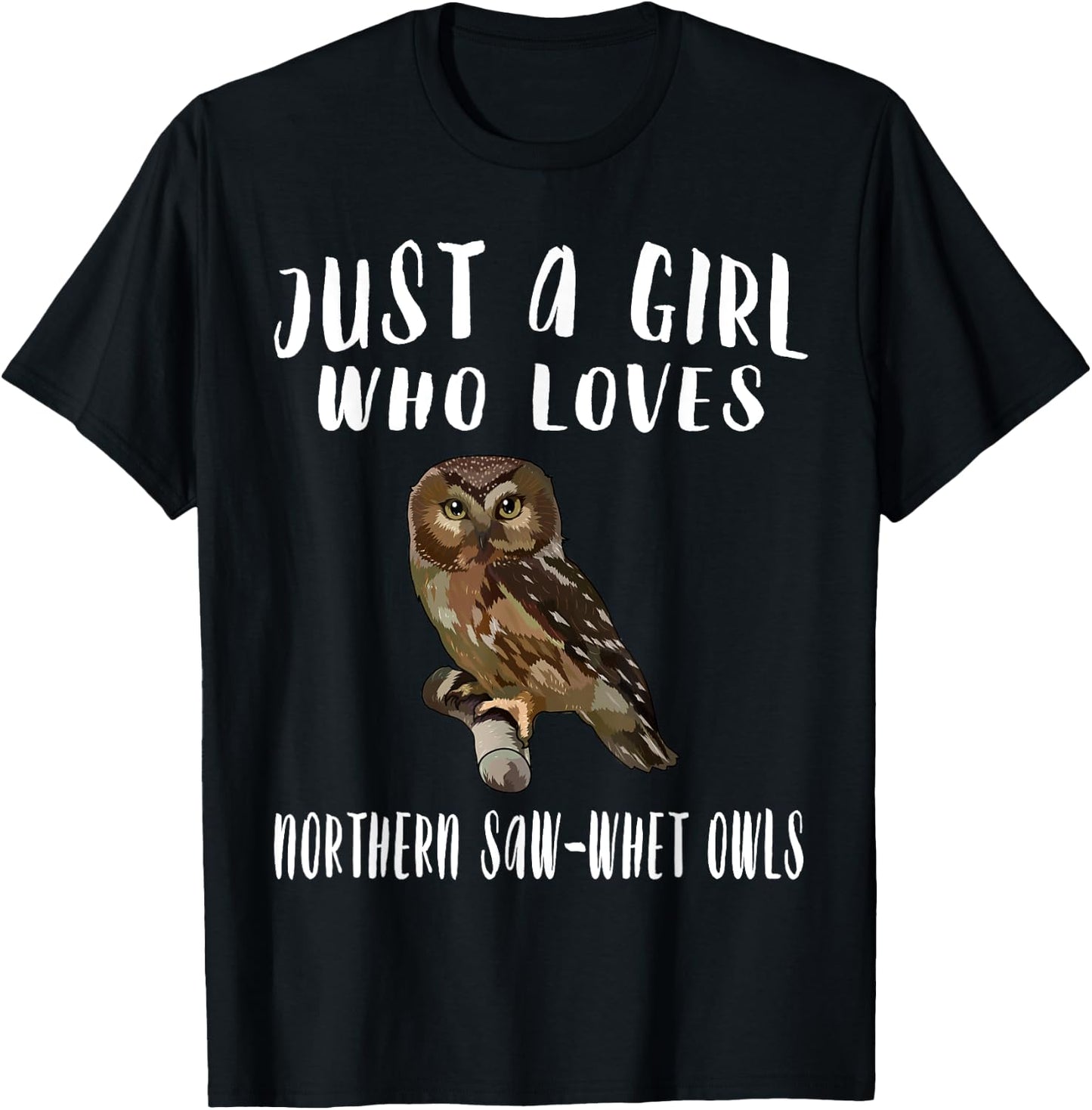 Just A Girl Who Loves Northern Saw-whet Owl Bird Lover Gift T-Shirt - T-Shirt | Black