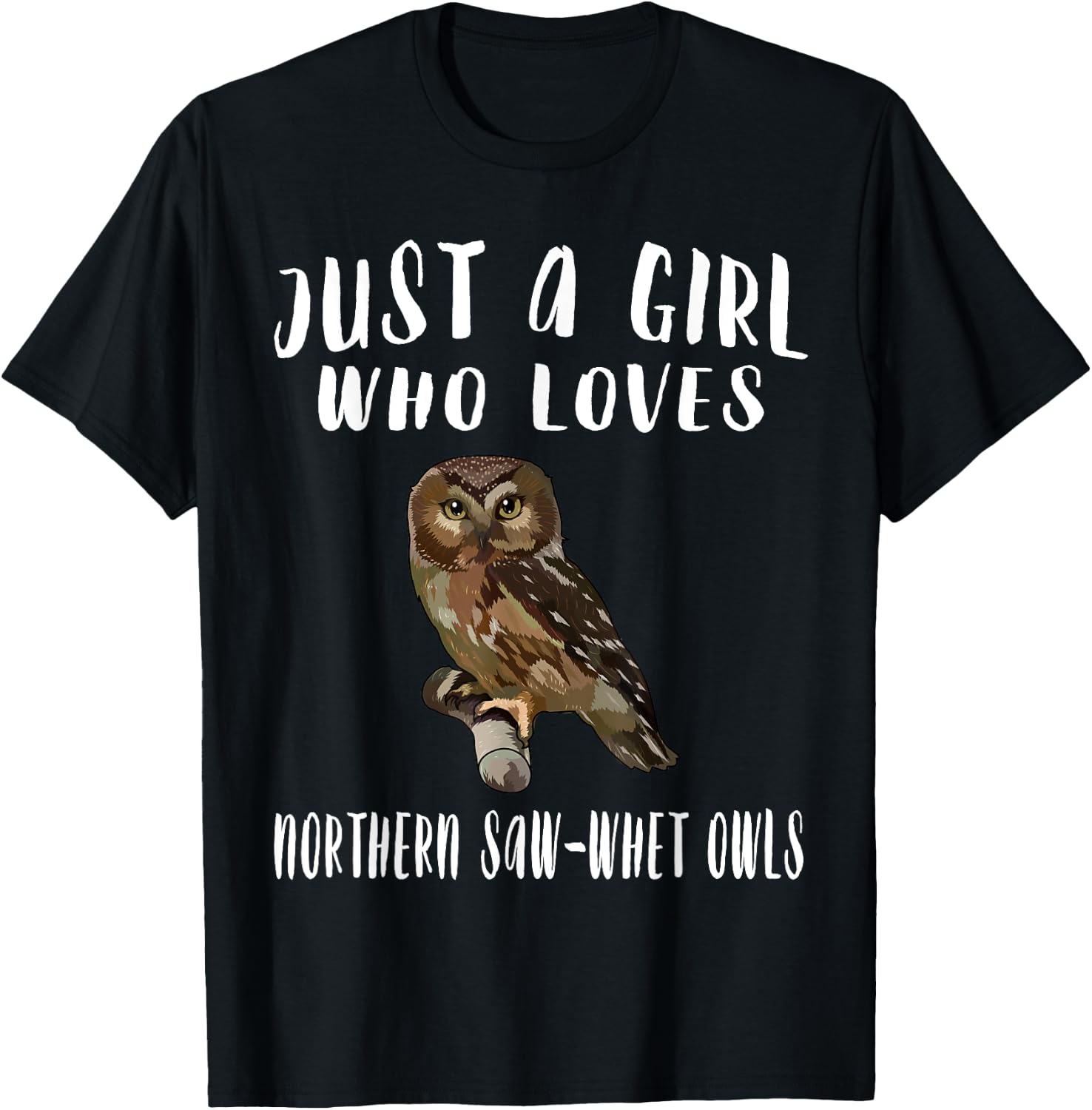 Just A Girl Who Loves Northern Saw-whet Owl Bird Lover Gift T-Shirt - T-Shirt | Black