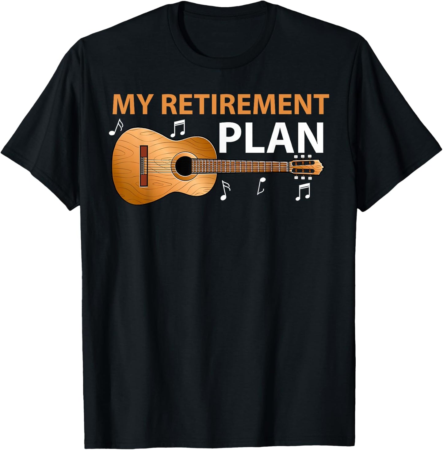 My Retirement Plan Retired Guitar Lover Music Instrument T-Shirt - T-Shirt | Black