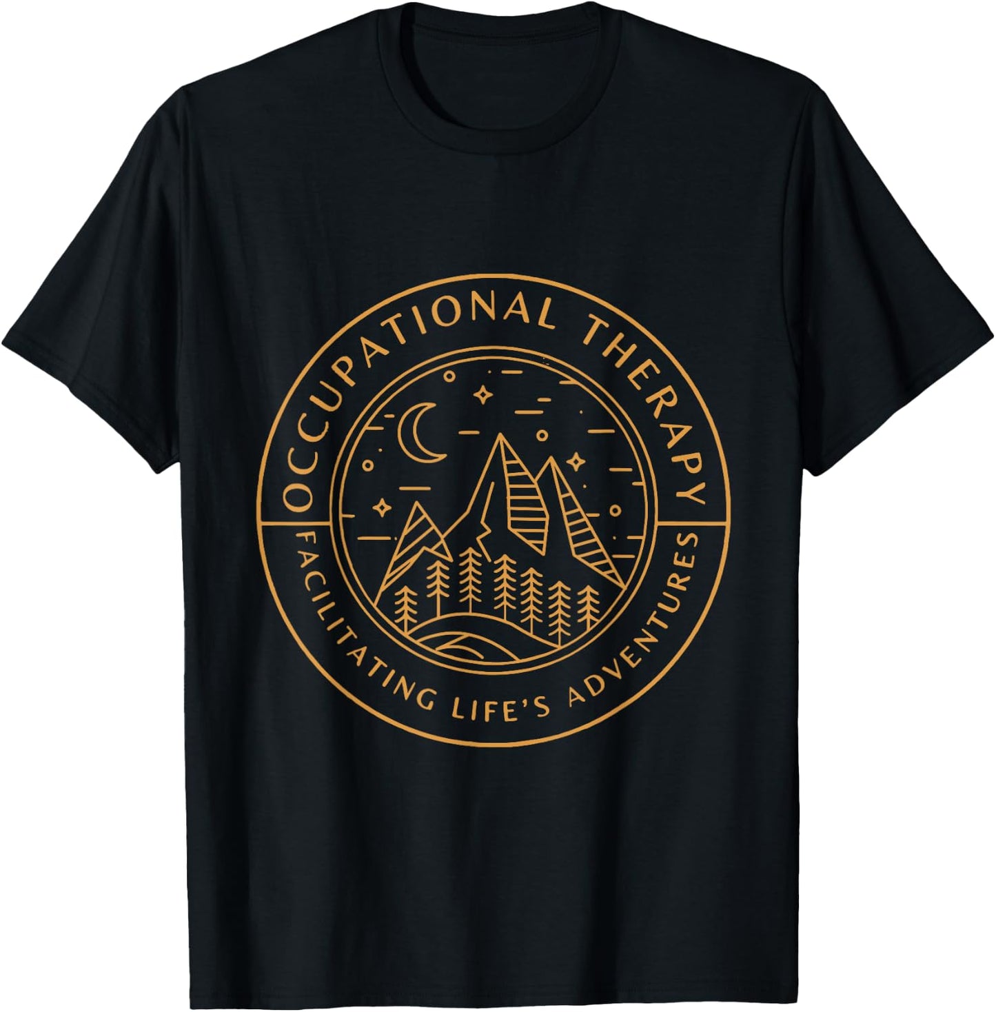 Occupational Therapy Facilitating Life's Adventures OT Job T-Shirt - T-Shirt | Black