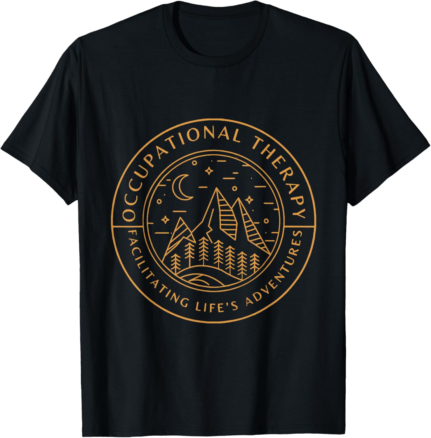 Occupational Therapy Facilitating Life's Adventures OT Job T-Shirt - T-Shirt | Black