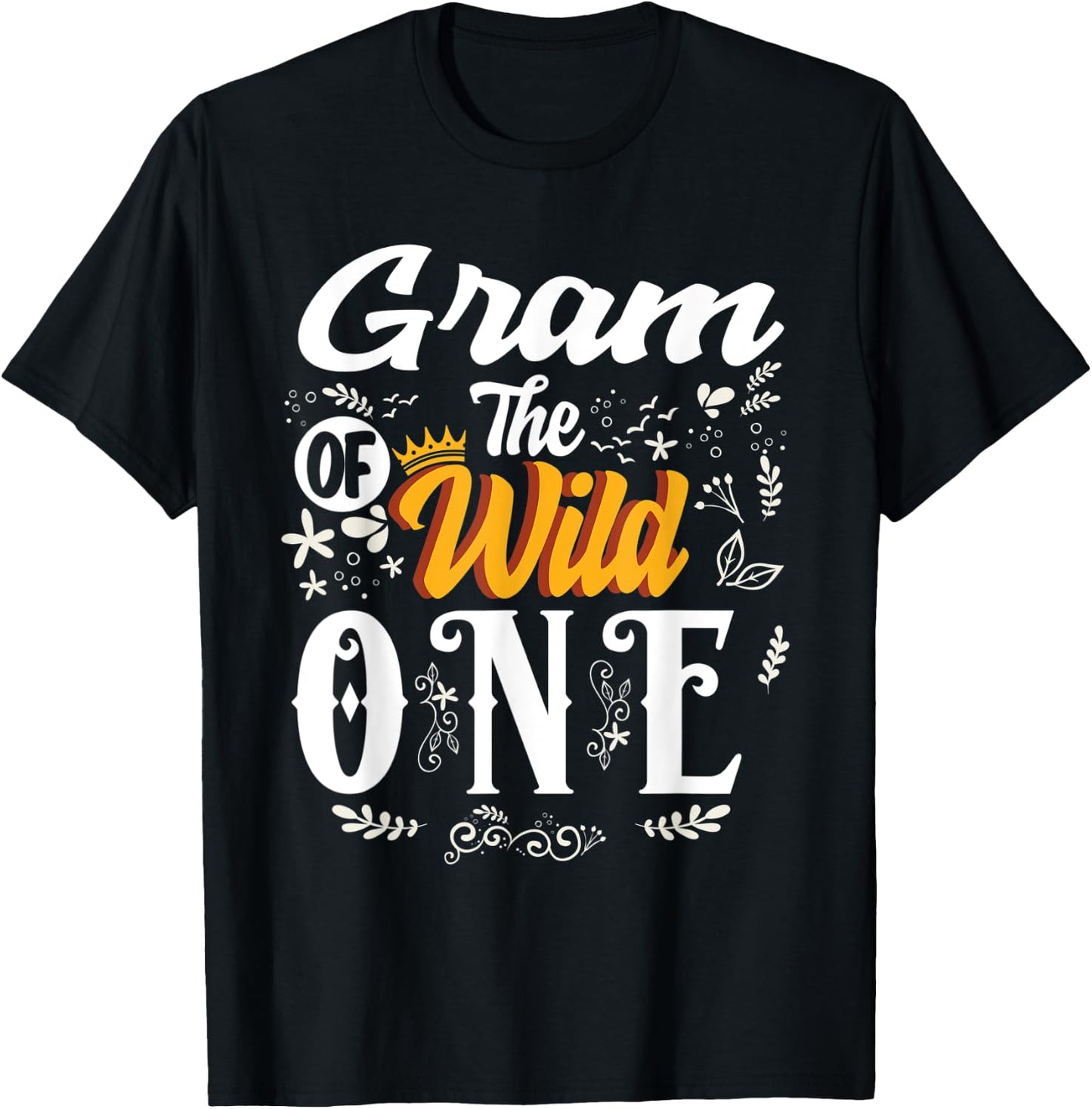 Gram of the wild one 1st Birthday party First Thing women T-Shirt - T-Shirt | Black