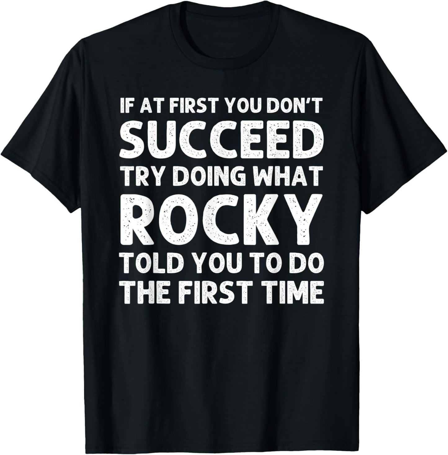 ROCKY Gift Name Personalized Birthday Funny Christmas Joke T-Shirt - T-Shirt | Black