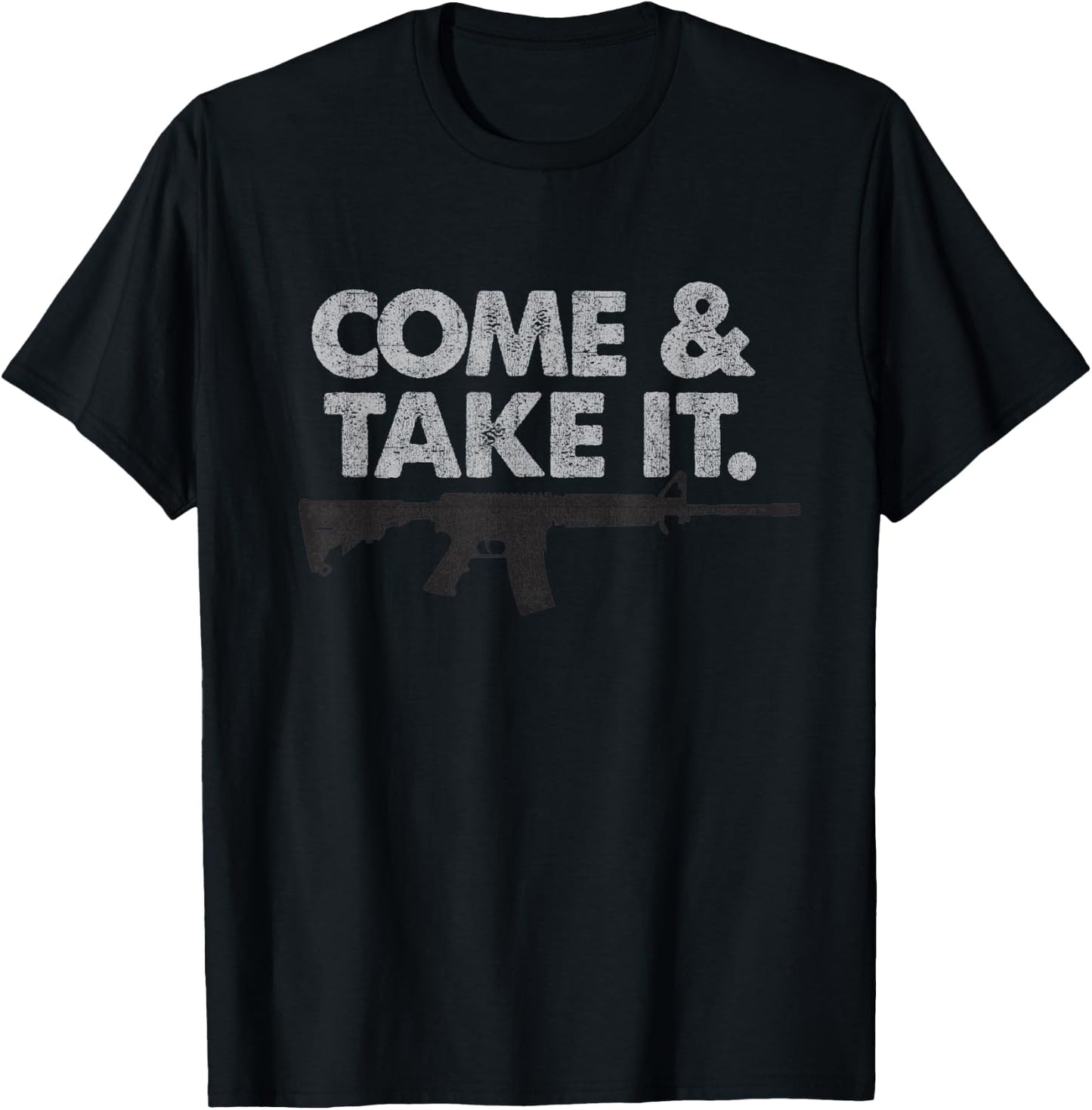 Come and Take It AR-15 T-Shirt - T-Shirt | Black