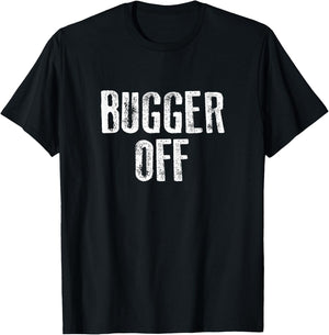 Bugger Off Introvert T-Shirt - T-Shirt | Black