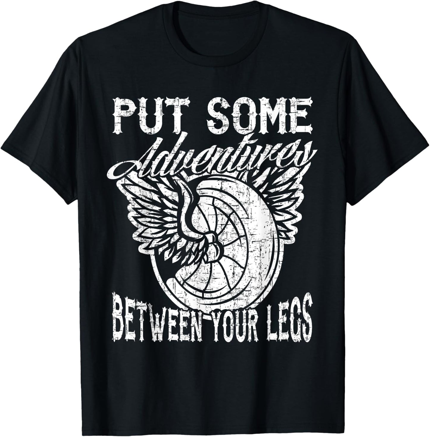 Motorcycle Put Some Adventure Between Your Legs Biker Humor T-Shirt - T-Shirt | Black