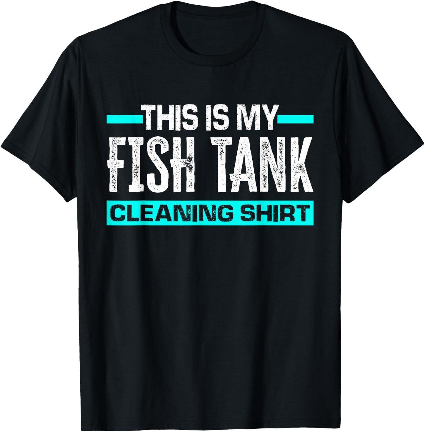 This Is My Fish Tank Cleaning Shirt Funny Aquarium Aquarist T-Shirt - T-Shirt | Black