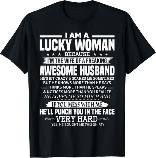 A Lucky Woman I'm the Wife of a Freaking Awesome Husband T-Shirt - T-Shirt | Black