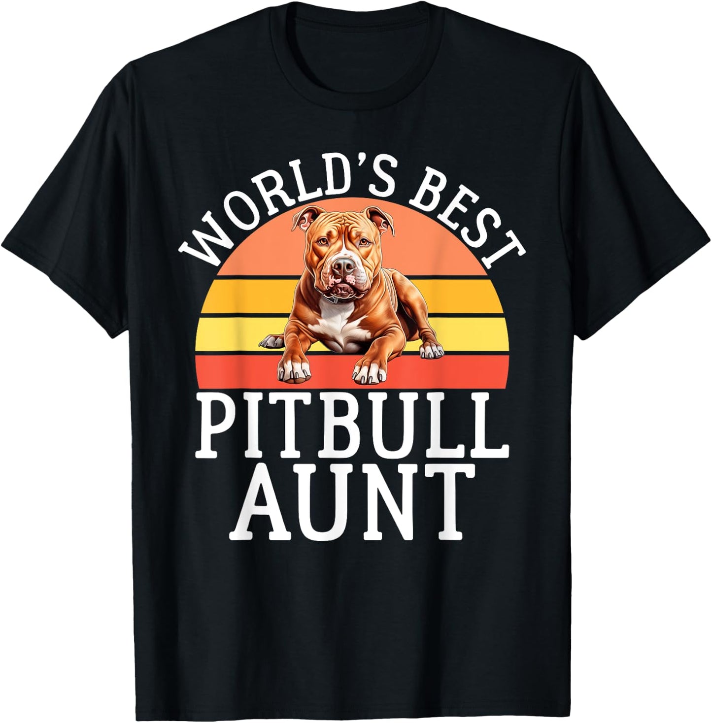 Worlds best Pitbull Aunt Pitbull T-Shirt - T-Shirt | Black