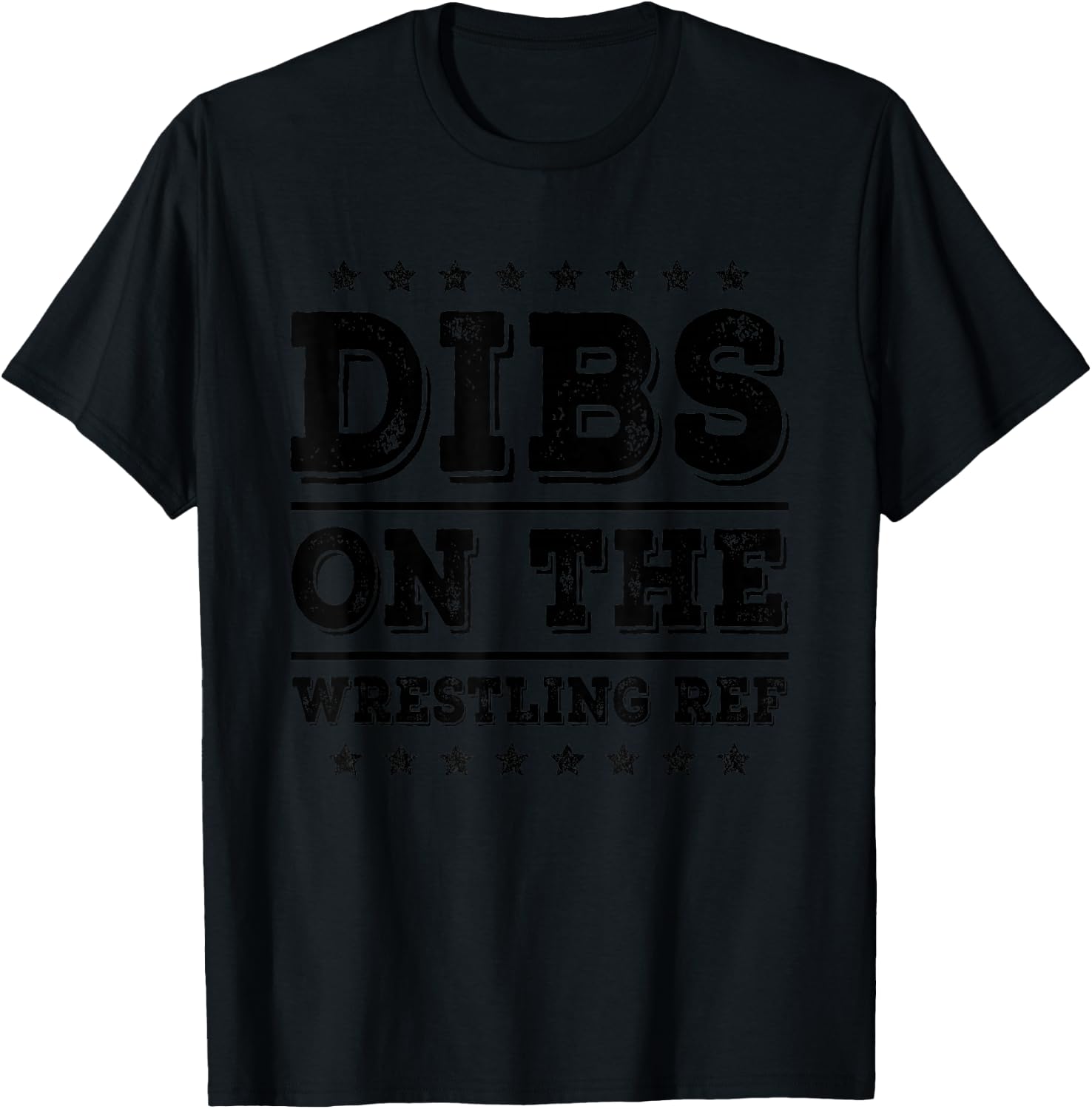 Dibs on The Wrestling Ref Referee Funny Wife Girlfriend T-Shirt - T-Shirt | Black
