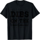Dibs on The Wrestling Ref Referee Funny Wife Girlfriend T-Shirt - T-Shirt | Black