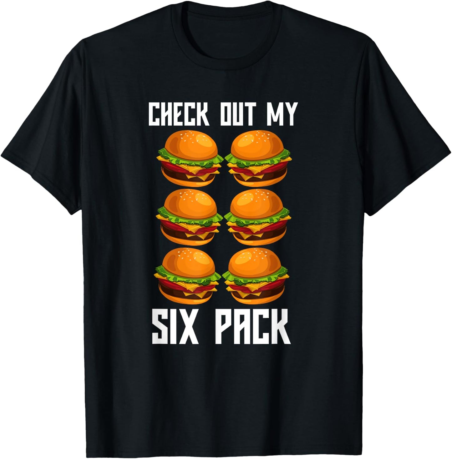 Check Out My Six Pack Burger Shirt Funny Gym T-Shirt - T-Shirt | Black