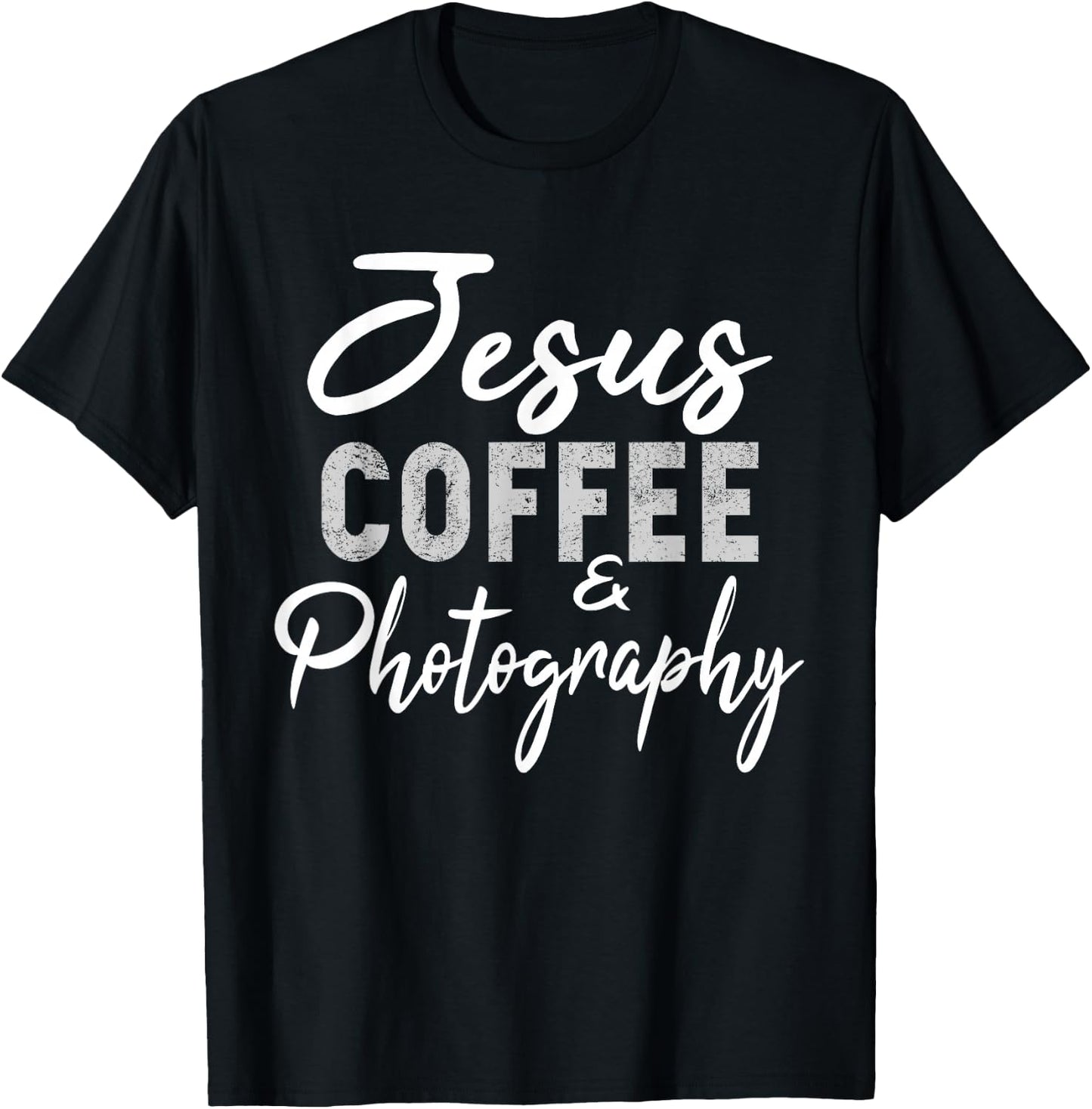 Jesus Coffee and Photography Funny Photographer Camera Gift T-Shirt - T-Shirt | Black