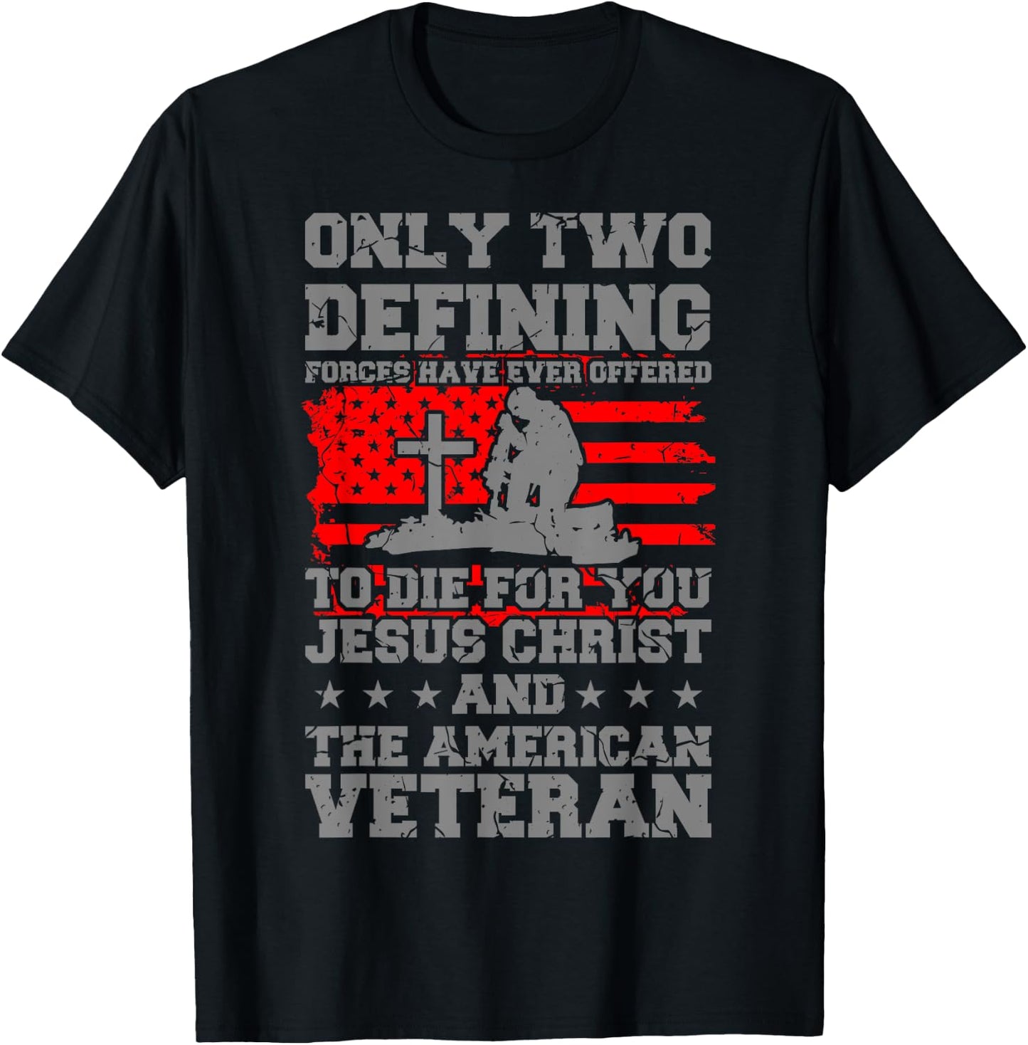 DIE FOR YOU American Veteran Gift Veterans Day Soldier T-Shirt - T-Shirt | Black