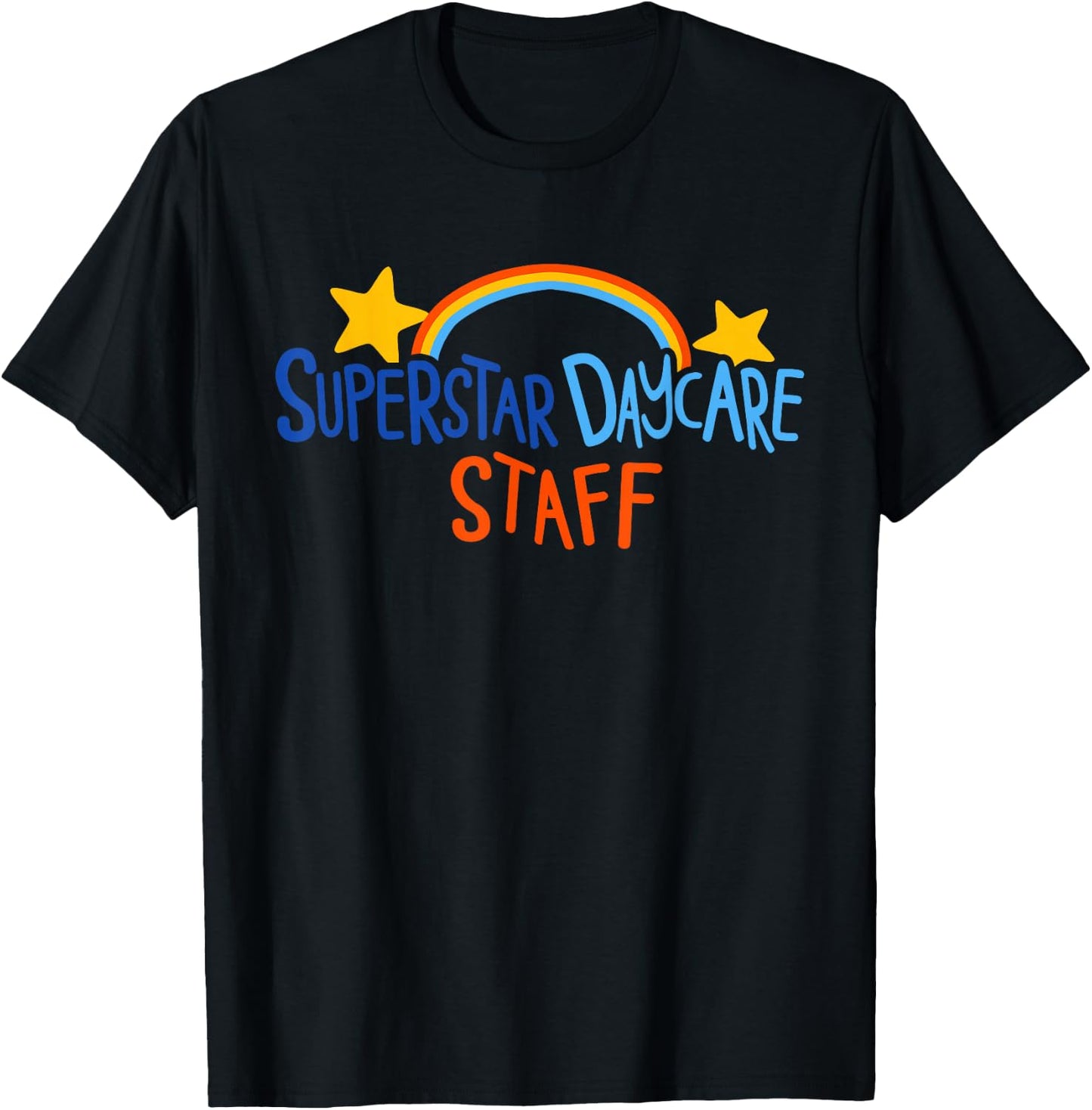 Superstar Daycare Staff design T-Shirt - T-Shirt | Black